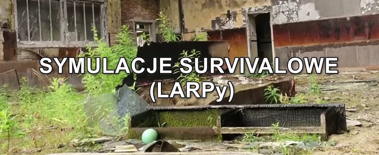 LARP - survival & outdoor