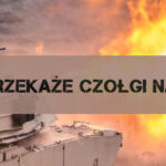 Europa i USA przekaże czołgi M1 Abrams na Ukrainę