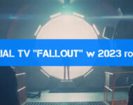 Fallout - będzie serial TV na podstawie gry (2023)